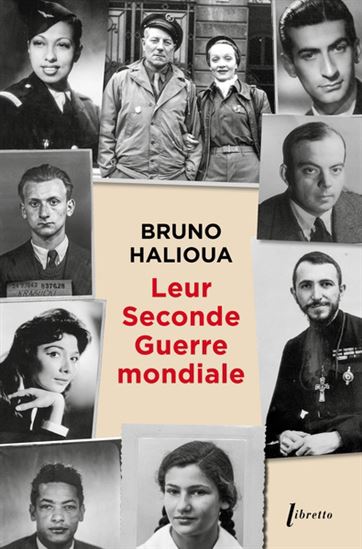 Leur Seconde Guerre mondiale - BRUNO HALIOUA
