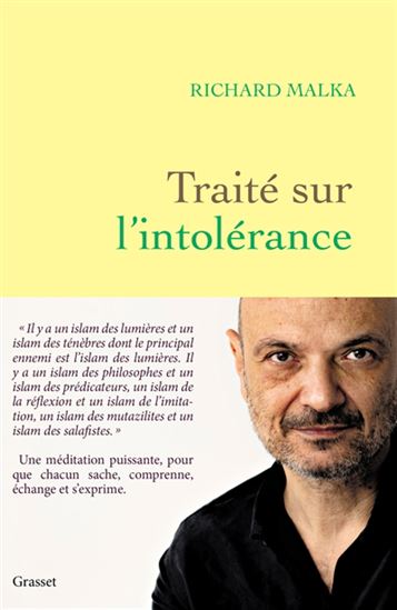 Traité sur l&#39;intolérance - RICHARD MALKA