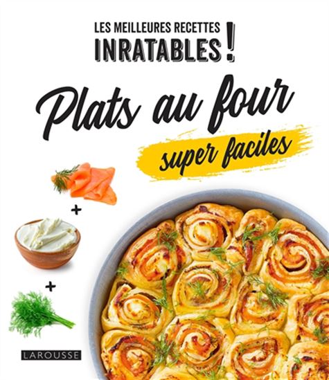 Plats au four super faciles - COLLECTIF