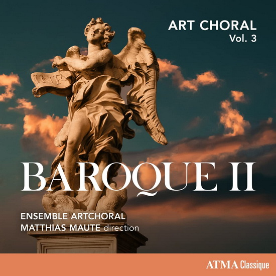 Art Choral, Vol.3, Baroque II - COMPILATION CLASSIQUE