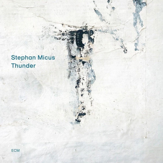 Thunder - STEPHAN MICUS