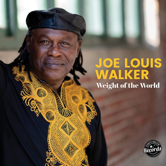 Weight Of The World (Vinyle) - JOE LOUIS WALKER