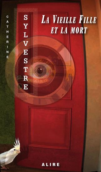 La Vieille fille et la mort - CATHERINE SYLVESTRE
