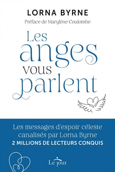 Les Anges vous parlent - LORNA BYRNE