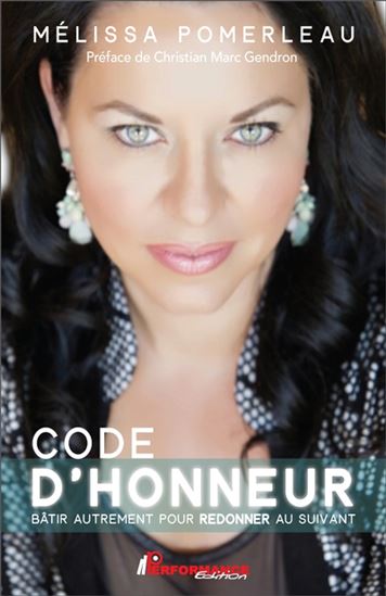 Code d'honneur : bâtir autrement pour redonner au suivant - MÉLISSA POMERLEAU