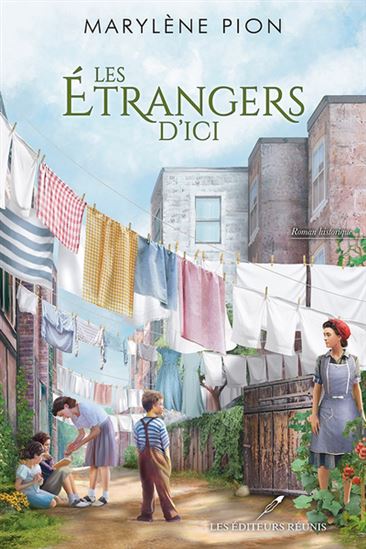 Les Étrangers d&#39;ici - MARYLÈNE PION