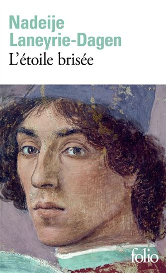 L&#39;Étoile brisée - NADEIJE LANEYRIE-DAGEN