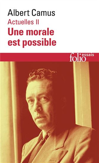 Actuelles T.02 Écrits politiques - ALBERT CAMUS