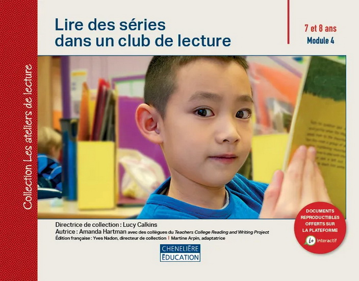 Lire des séries dans un club de lecture : 7 et 8 ans Module 4 - COLLECTIF