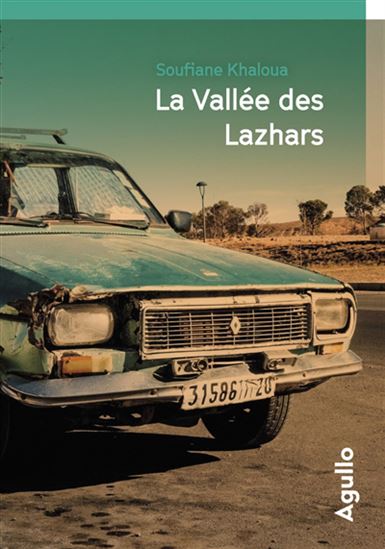 La Vallée des Lazhars - SOUFIANE KHALOUA