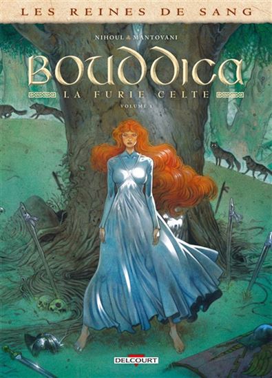 Bouddica, la furie celte #01 - PHILIPPE NIHOUL