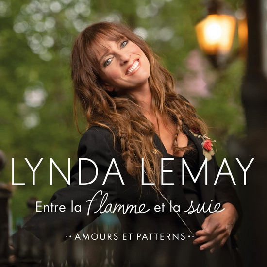 Entre La Flamme Et La Suie (Amours Et Patterns) - LYNDA LEMAY