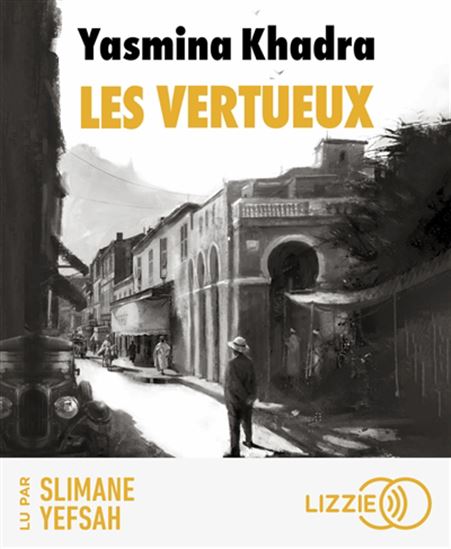 Les Vertueux (CD) - YASMINA KHADRA