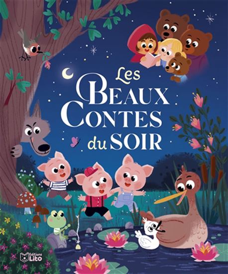 Les Beaux contes du soir - CHLOÉ CHAUVEAU - ANNE ROYER