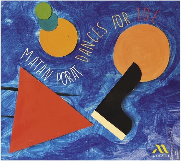 Dances For Zoe - MATAN PORAT