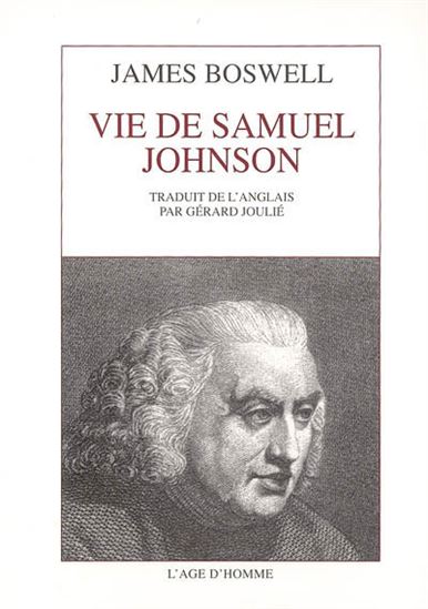 Vie de Samuel Johnson - JAMES BOSWELL