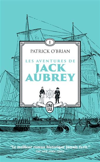 Les Aventures de Jack Aubrey T.01 Maître à bord - PATRICK O'BRIAN