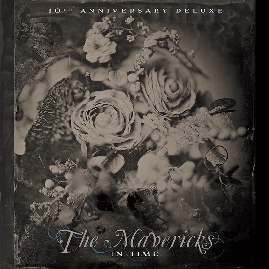 In Time (10th Anniversary Deluxe Ed.)(2 Vinyle) - THE MAVERICKS