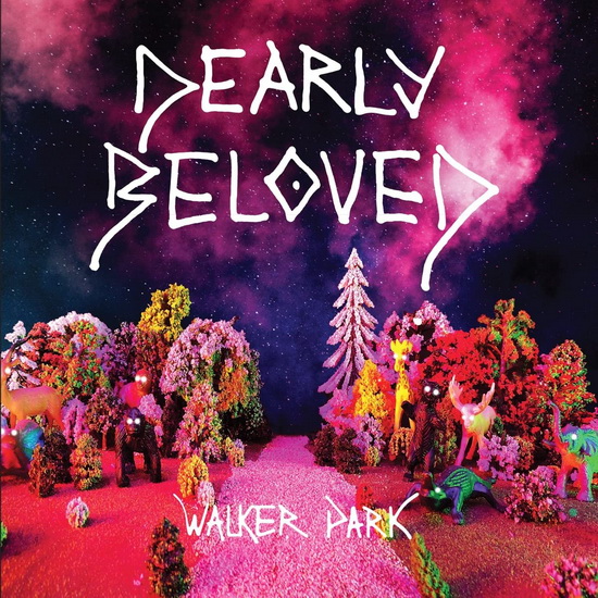 Walker Park (Vinyle) - DEARLY BELOVED