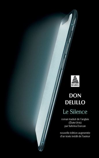 Le Silence - DON DELILLO