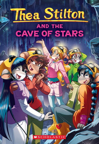 Cave of Stars (Thea Stilton #36) - THEA STILTON