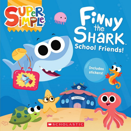 Finny the Shark: School Friends! (Super Simple Storybooks) - MELISSA MAXWELL
