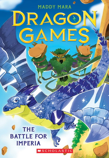 The Battle for Imperia (Dragon Games #3) - MADDY MARA
