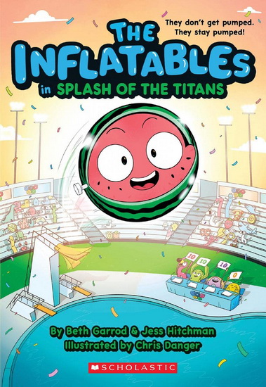 The Inflatables in Splash of the Titans (The Inflatables #4) - BETH GARROD - JESS HITCHMAN