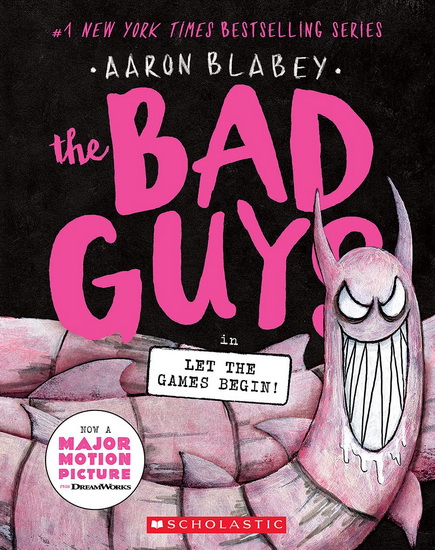 The Bad Guys in Let the Games Begin! (The Bad Guys #17) - AARON BLABEY