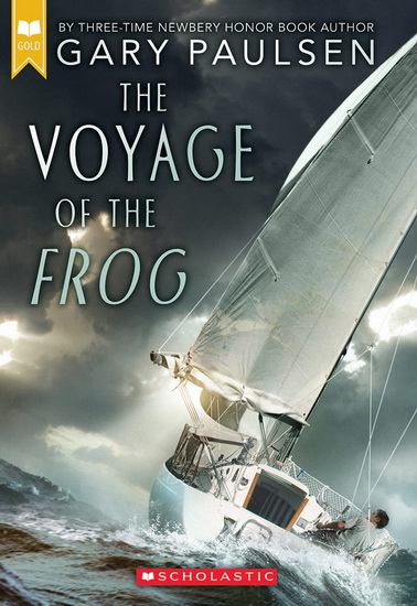 The Voyage of the Frog (Scholastic Gold) - GARY PAULSEN