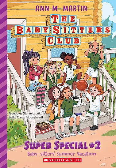 Baby-Sitters&#39; Summer Vacation (The Baby-Sitters Club: Super Special #2) - ANN M MARTIN