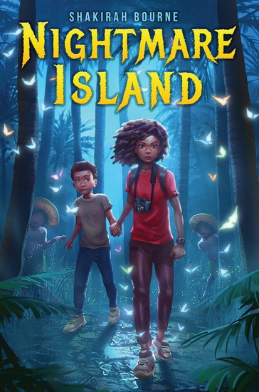 Nightmare Island - SHAKIRAH BOURNE