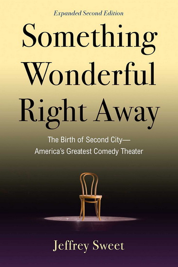 Something Wonderful Right Away - JEFFREY SWEET