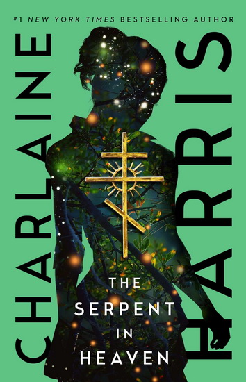 Serpent in Heaven - CHARLAINE HARRIS