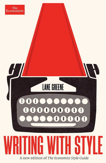 Writing with Style - LANE GREENE
