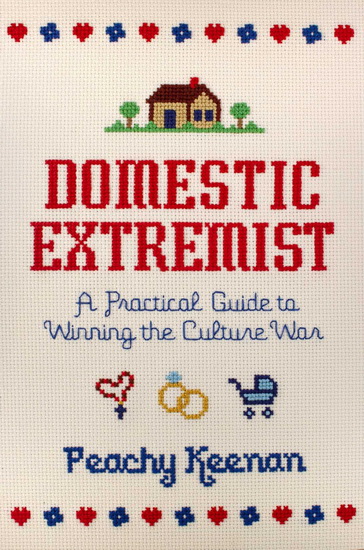 Domestic Extremist - PEACHY KEENAN