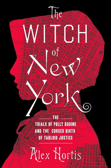 Witch of New York - ALEX HORTIS