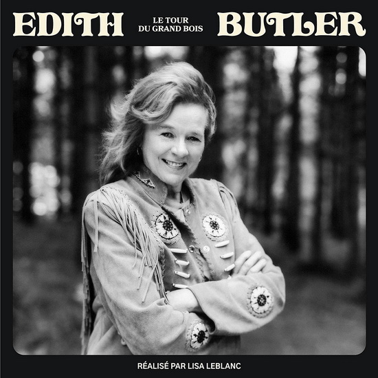 Le Tour Du Grand Bois (Vinyle) - EDITH BUTLER