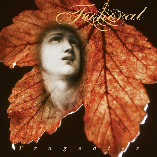 Tragedies - FUNERAL