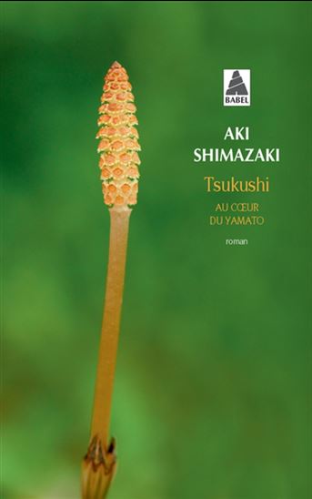 Tsukushi : au coeur du Yamato - AKI SHIMAZAKI
