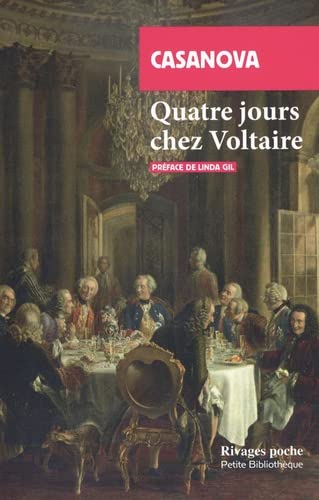 Trois jours chez Voltaire - GIACOMO CASANOVA