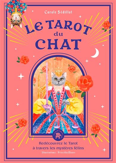 Le Tarot du chat Cof. - CAROLE SÉDILLOT - PRISCILLA MOORE