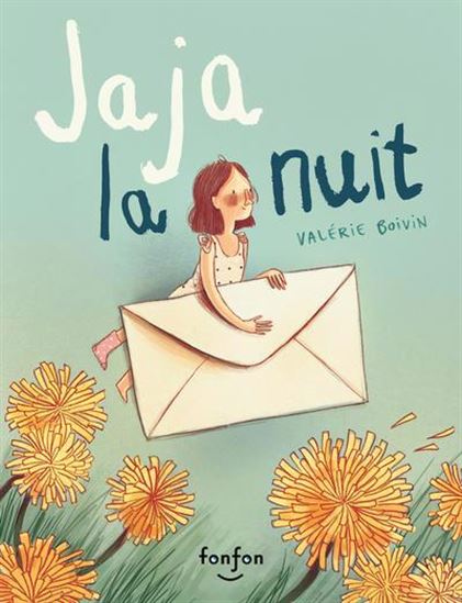 Jaja la nuit - VALÉRIE BOIVIN