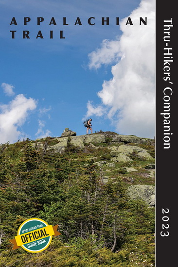 Appalachian Trail Thru-Hikers&#39; Companion 2023 - COLLECTIF