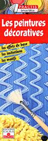 Les Peintures décoratives - COLLECTIF