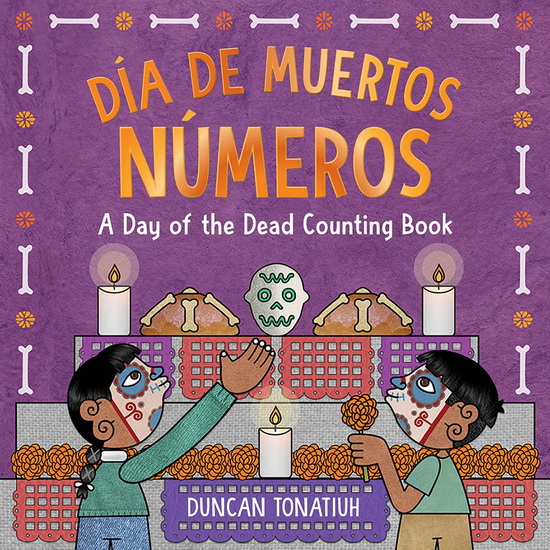 Día de Muertos : Números - DUNCAN TONATIUH
