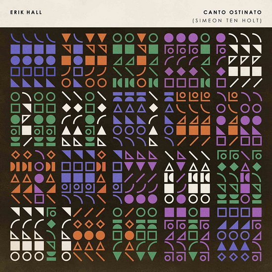 Canto Ostinato - ERIK HALL