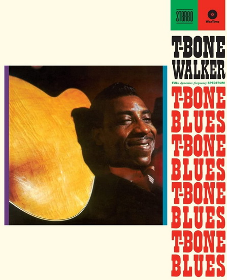 T-Bone Blues (Vinyle 180g - 2 bonus tracks) - T-BONE WALKER