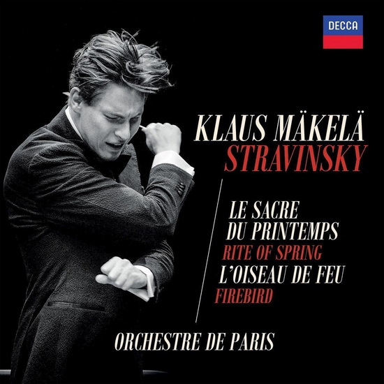 Stravinsky: The Rite of Spring & The Firebird - IGOR STRAVINSKY