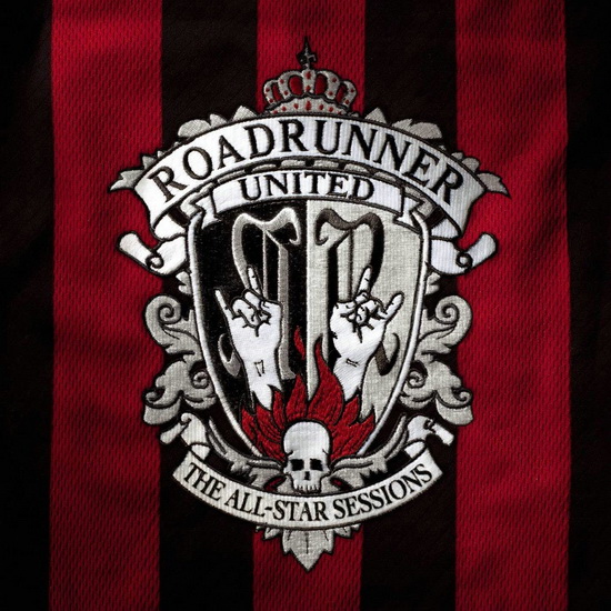 The All Star Sessions - ROADRUNNER UNITED